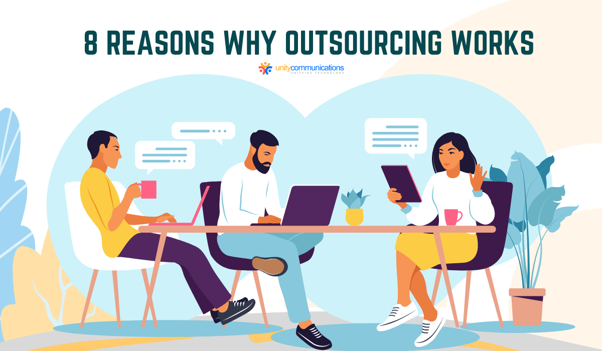 Here are eight reasons why outsourcing works and how you can benefit from BPO for your business.